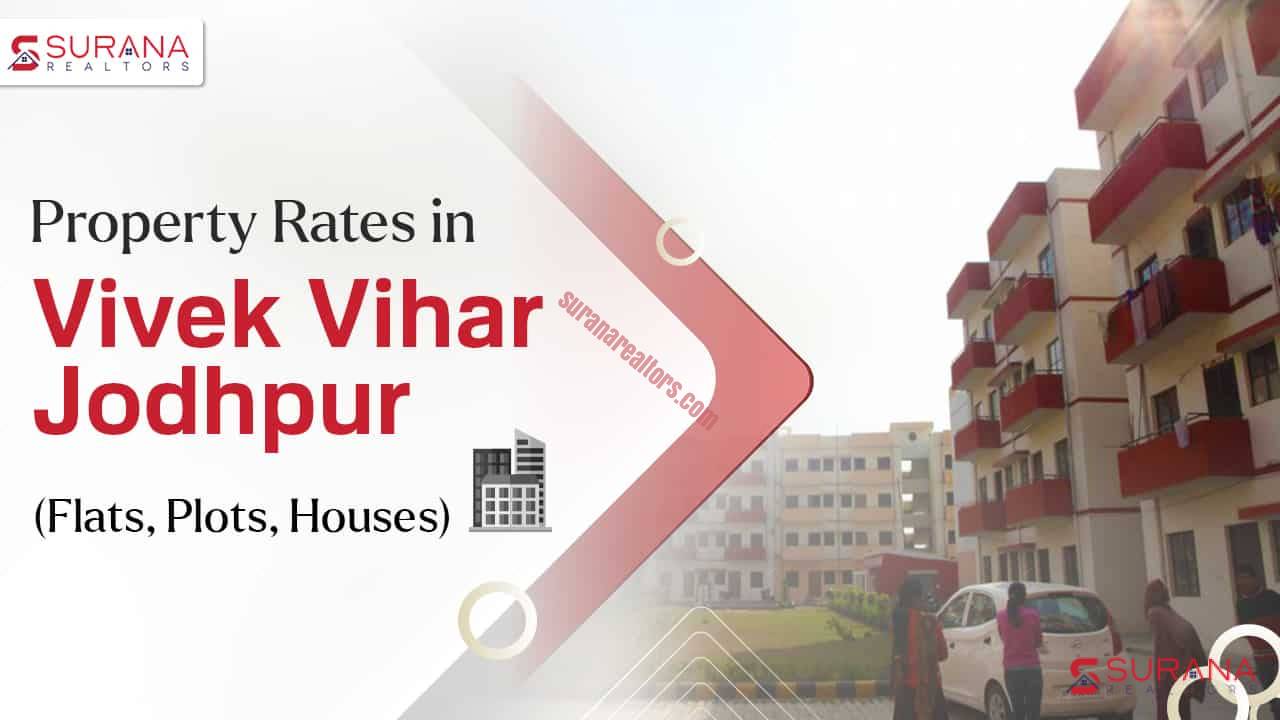 Vivek Vihar Jodhpur property rates