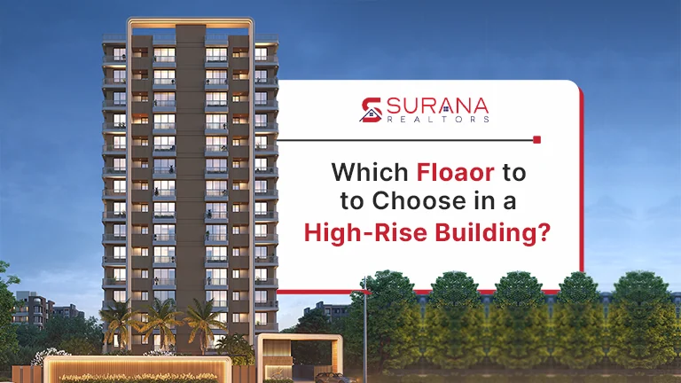 Which Floor to Choose in a High-Rise Building? Choose Best One