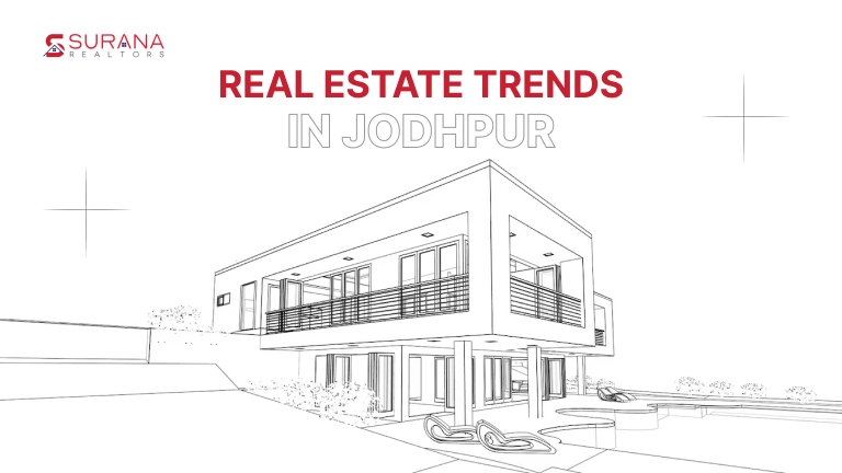 Emerging Real Estate Trends in Jodhpur (2025 Guide)