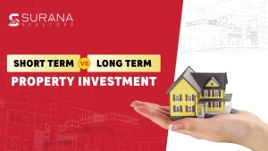 Short Term vs Long Term Property Investment: Which is Better (2025)